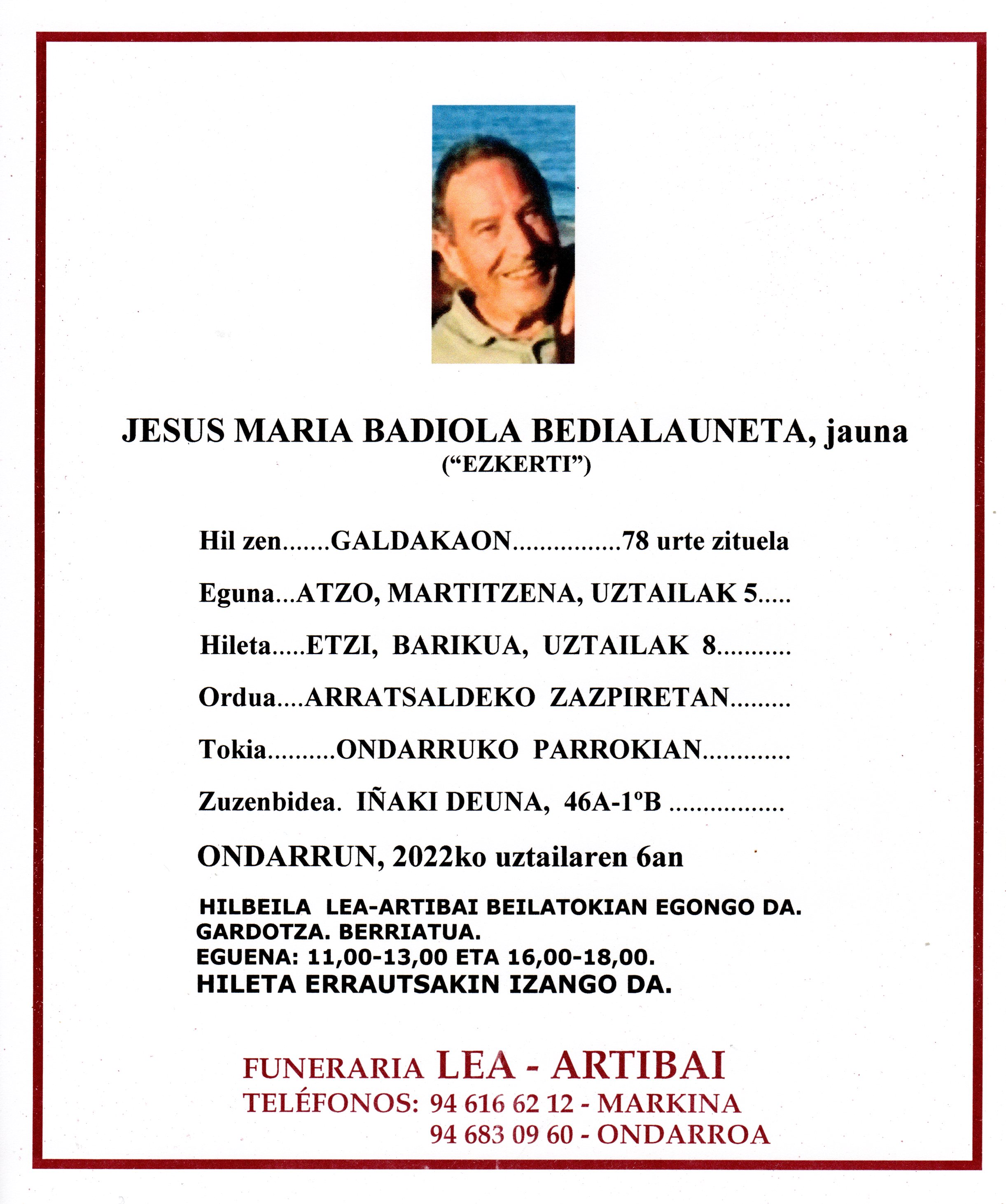 Jesus Maria Badiola Bedialauneta